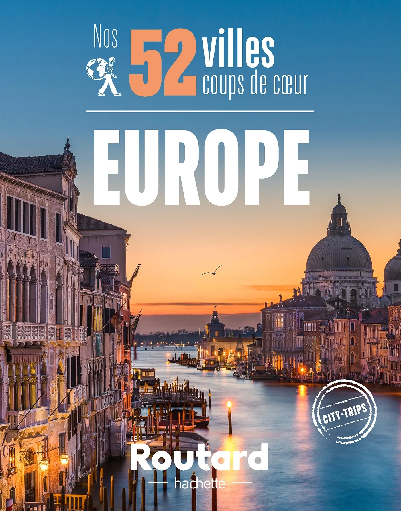 Couverture — Nos 52 villes coups de coeur en Europe