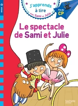 Couverture — Sami et Julie CP Niveau 3 Le spectacle de Sami et Julie