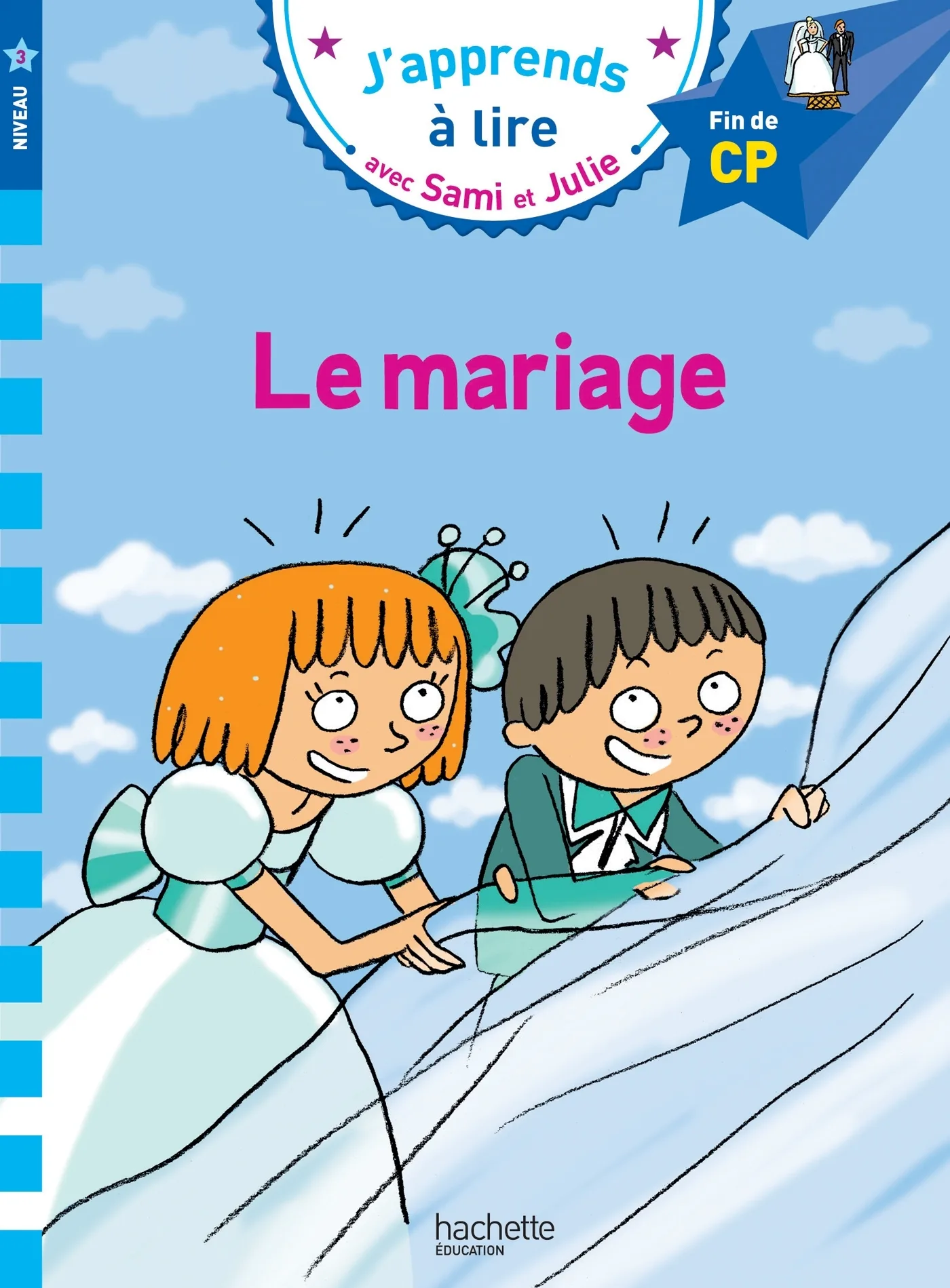 Couverture — Sami et Julie CP Niveau 3 Le mariage