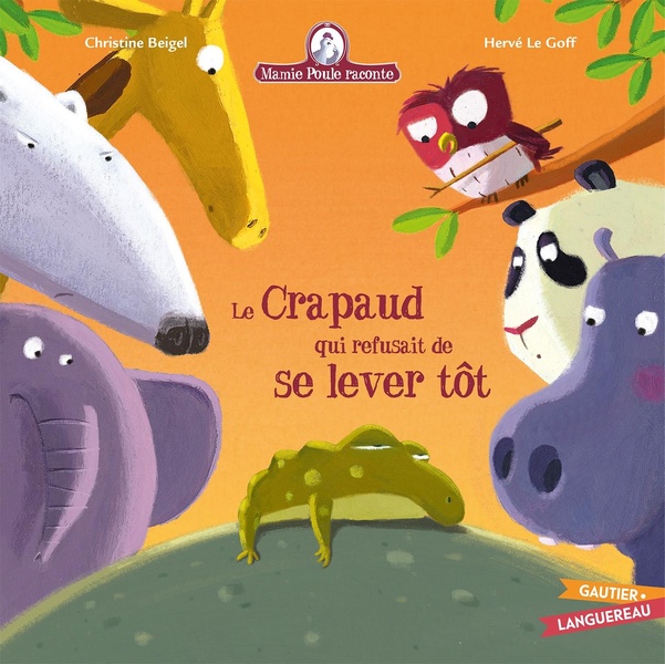 Couverture — Mamie Poule raconte Tome 18 : le crapaud qui refusait de se lever tôt