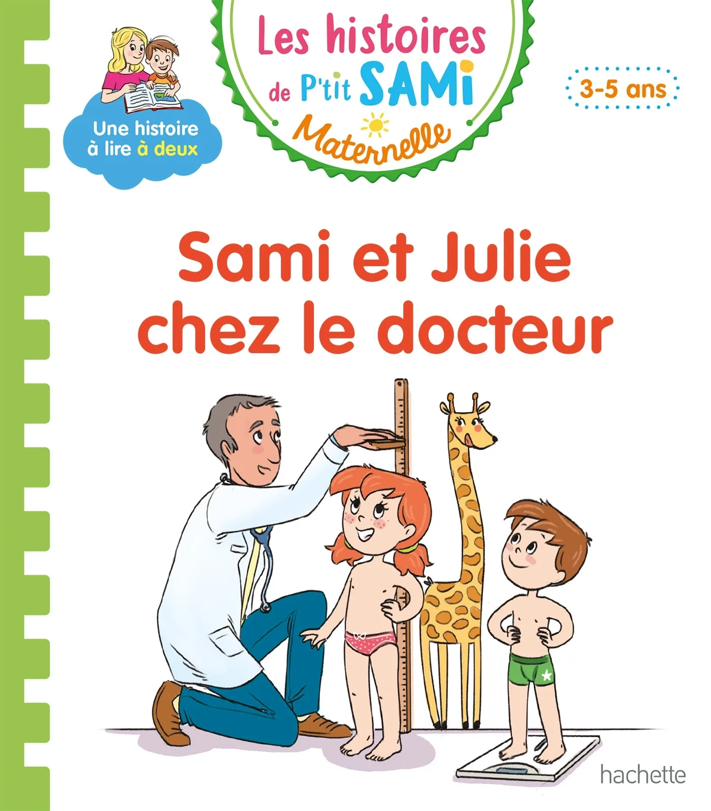 Couverture — Les histoires de P'tit Sami Maternelle (3-5 ans) : Sami et Julie chez le docteur