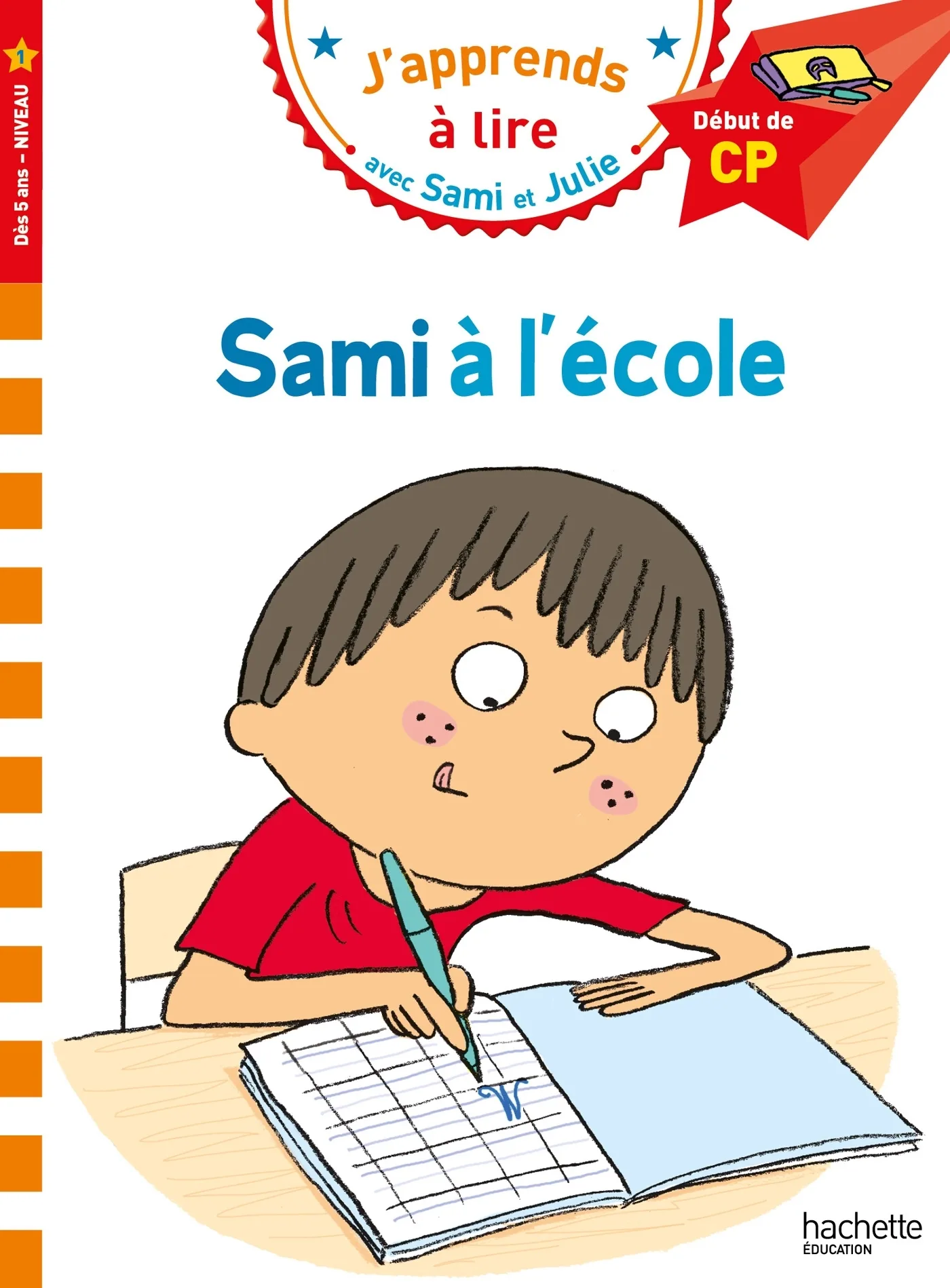 Couverture — Sami et Julie CP Niveau 1 Sami à l'école