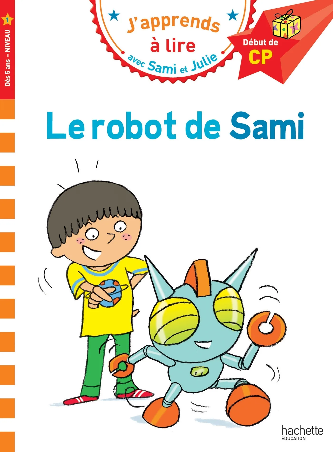 Couverture — Sami et Julie CP Niveau 1 Le robot de Sami