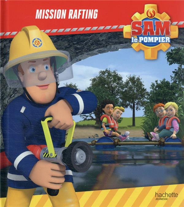Couverture — Sam le pompier : mission rafting