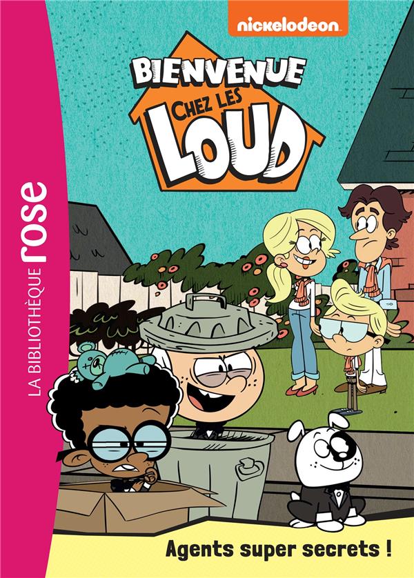 Bienvenue chez les Loud t.34 ; agents super secrets !