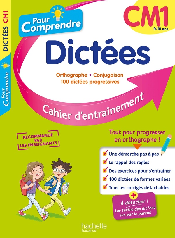 Pour comprendre spécial dictées : CM1 : cahier d'entraînement (édition 2022)