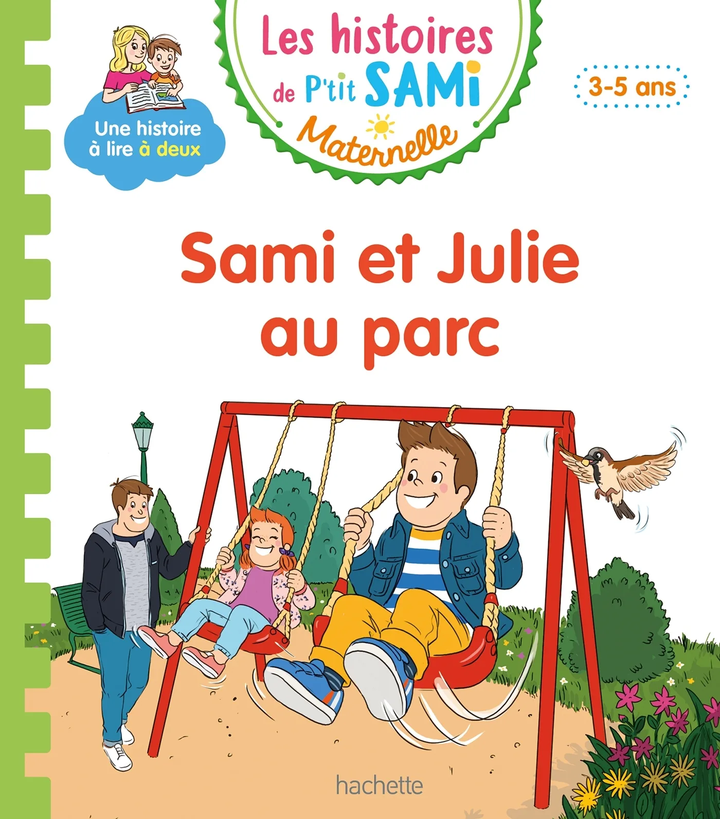Couverture — Les histoires de P'tit Sami Maternelle (3-5 ans) : Sami et Julie au parc