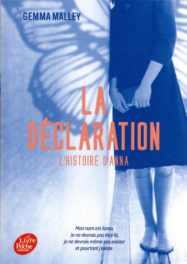 La déclaration Tome 1 : l'histoire d'Anna