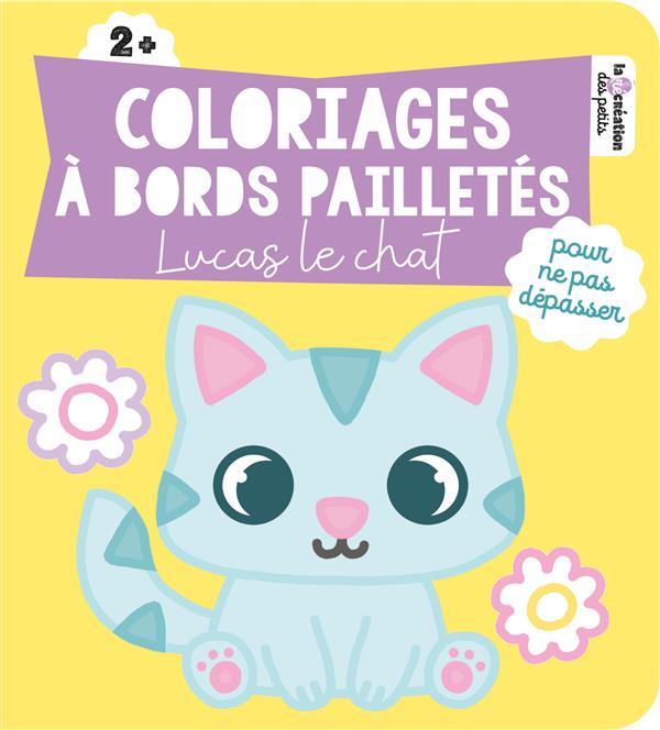 Couverture — Coloriages à bords pailletés : Lucas le chat