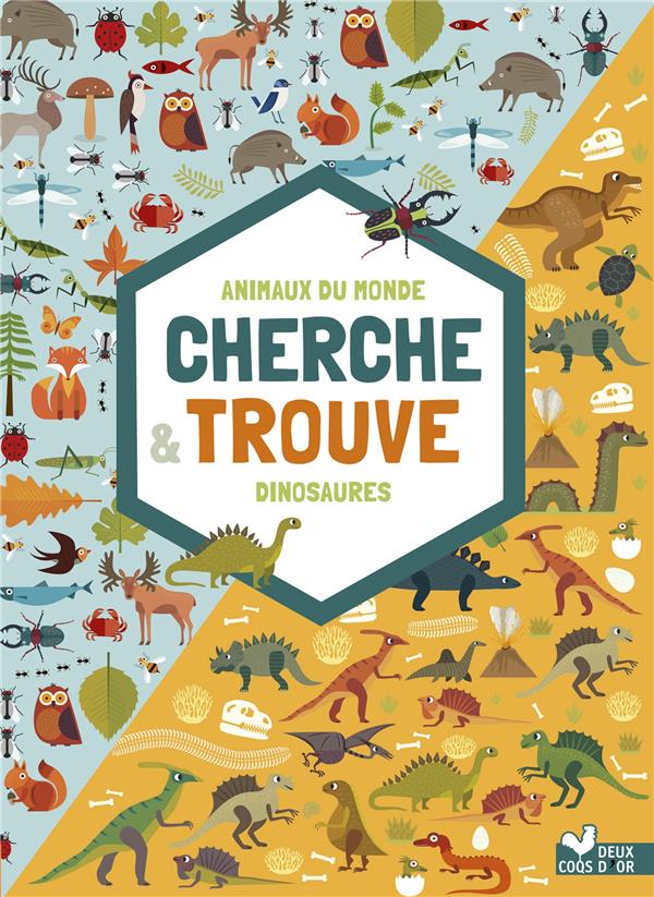Couverture — Cherche et trouve : animaux du monde et dinosaures