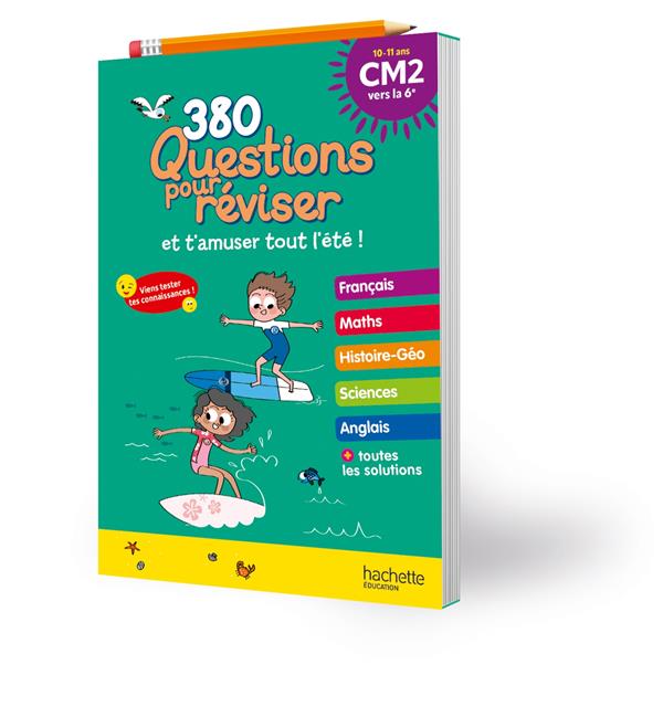 Couverture — 380 questions pour réviser et t'amuser tout l'été ! Du CM2 à la 6e