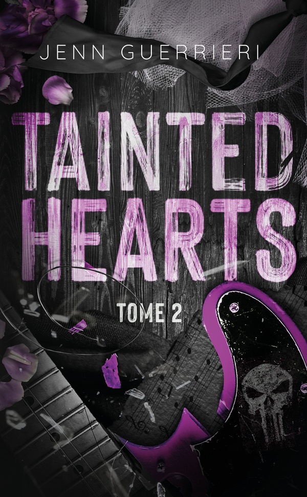 Tainted hearts Tome 2