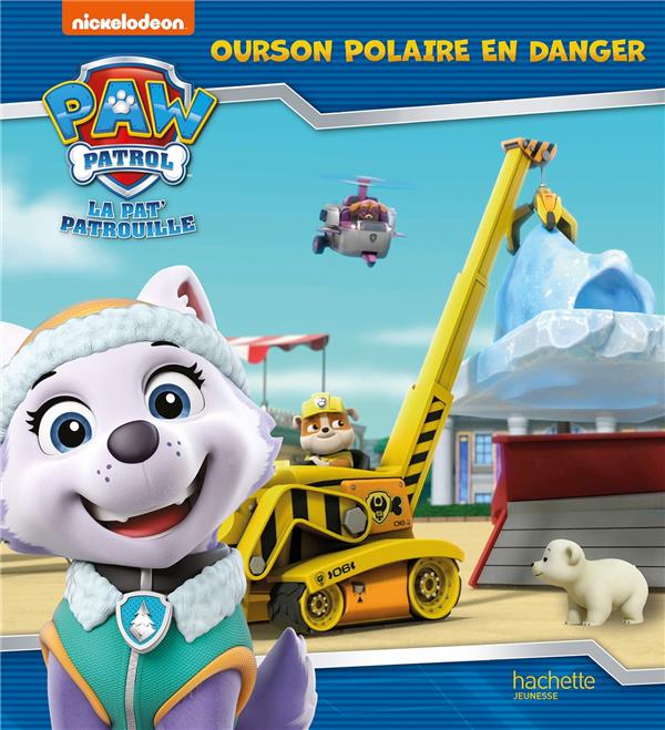 Couverture — La Pat'Patrouille : Ourson polaire en danger