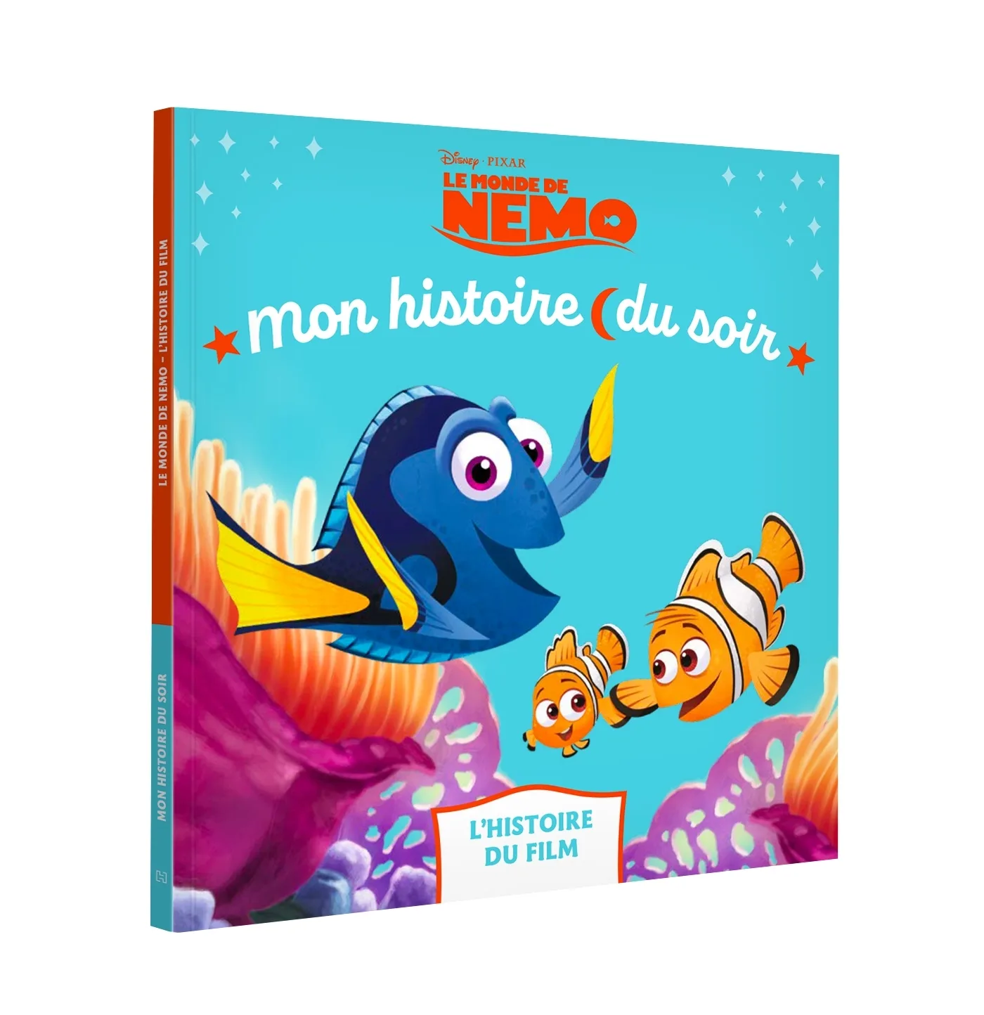 Couverture — LE MONDE DE NEMO - Mon Histoire du soir - L'histoire du film - Disney Pixar