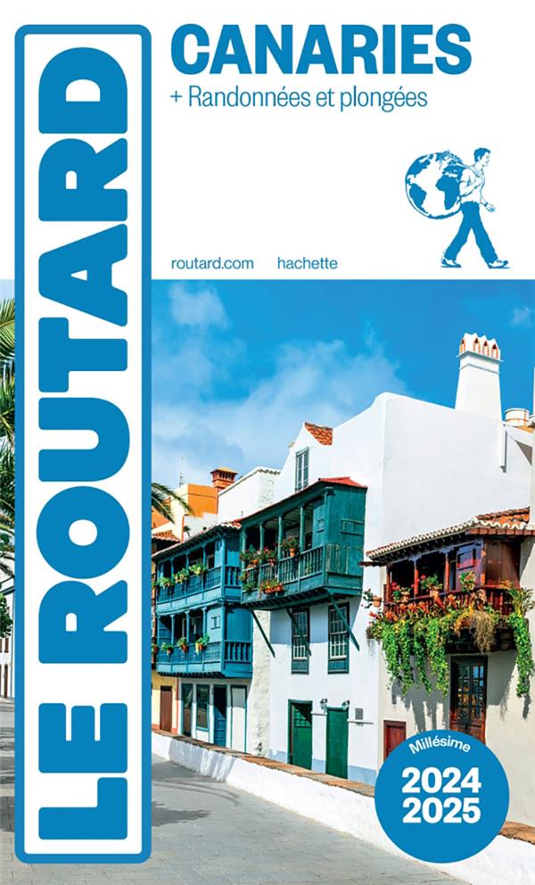 Couverture — Guide du Routard : Canaries ; + randonnées et plongées (édition 2024/2025)