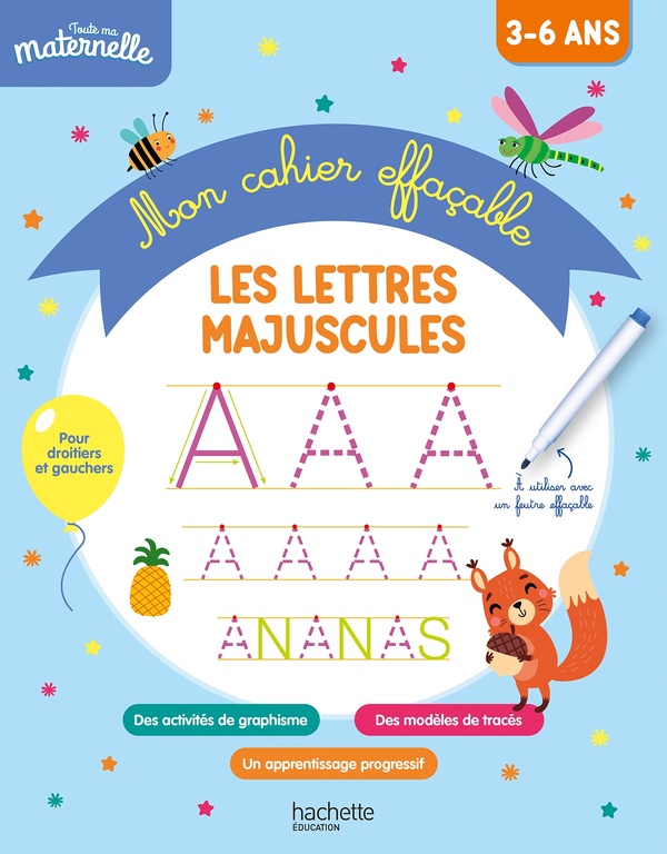 Couverture — Toute ma maternelle : Mon cahier effaçable ; Les lettres majuscules