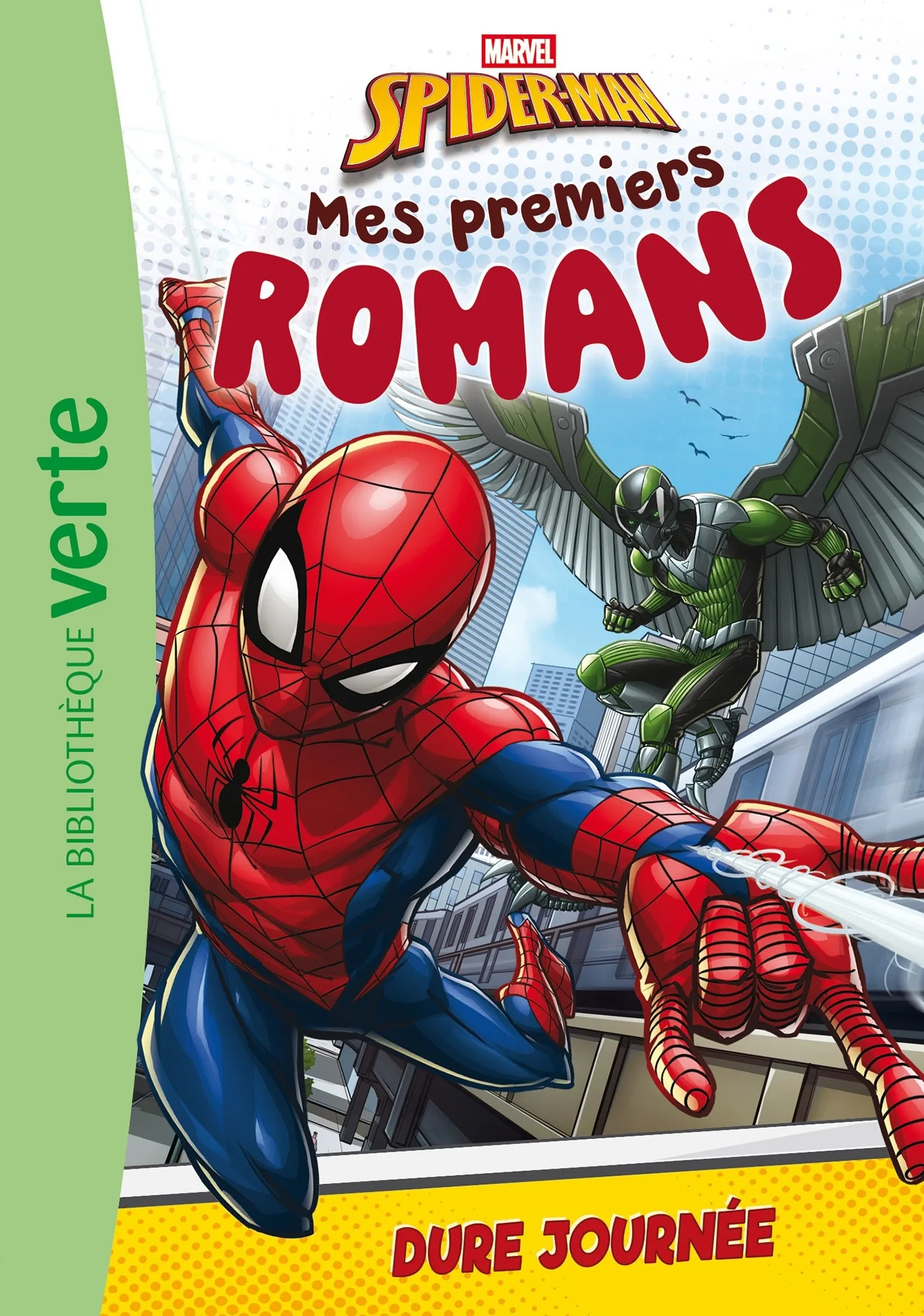 Couverture — Mes premiers romans Spider-Man 02 - Dure journée