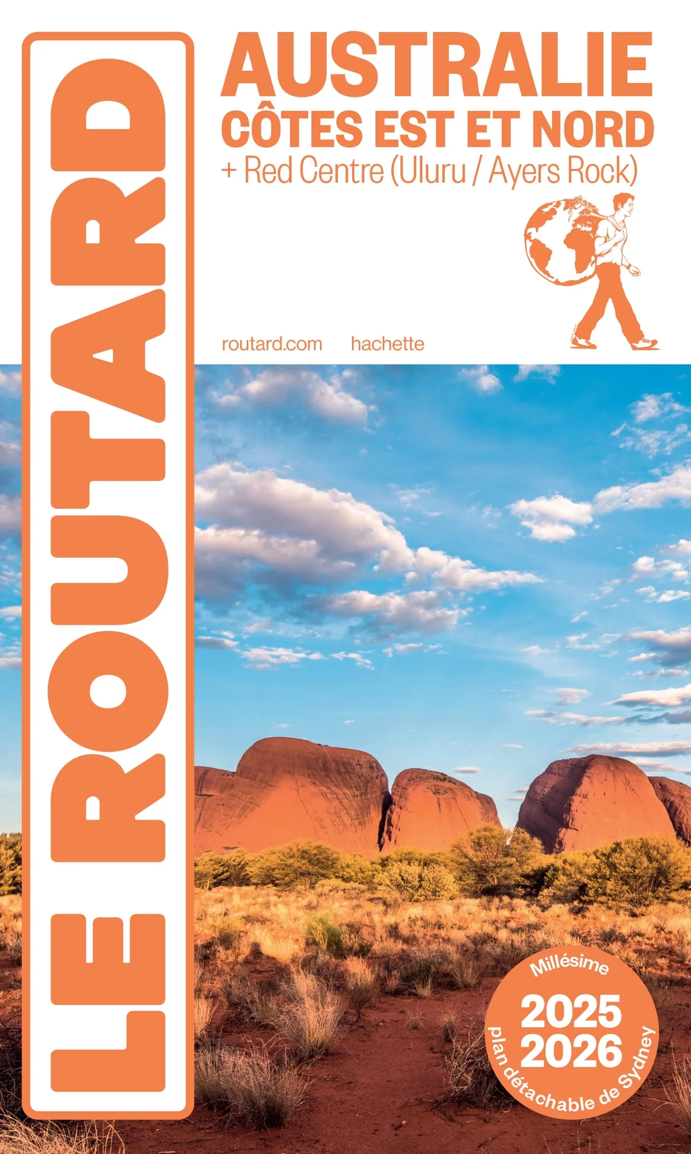 Couverture — Guide du Routard Australie, Côtes Est et Nord + Red Centre 2025/26