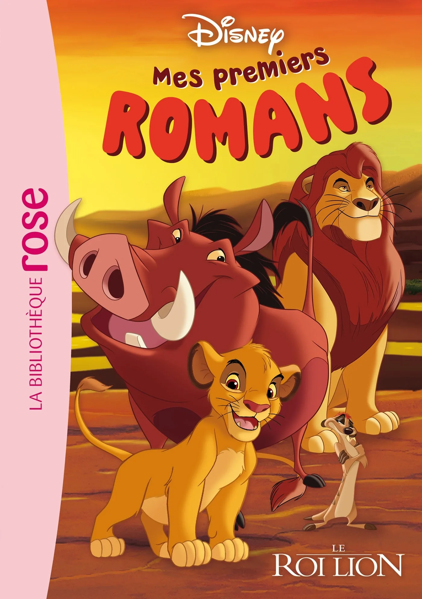 Couverture — Mes premiers romans Disney 01 - Le Roi Lion