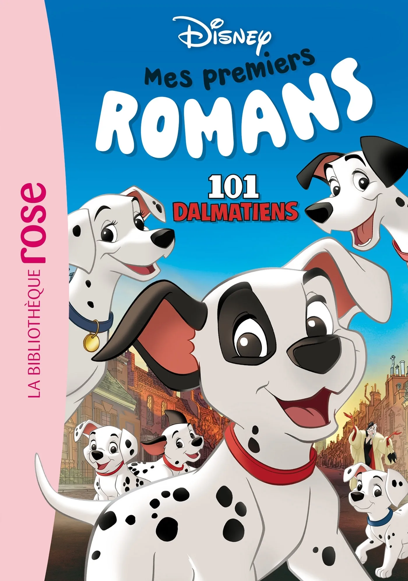 Couverture — Mes premiers romans Disney 03 - Les 101 Dalmatiens