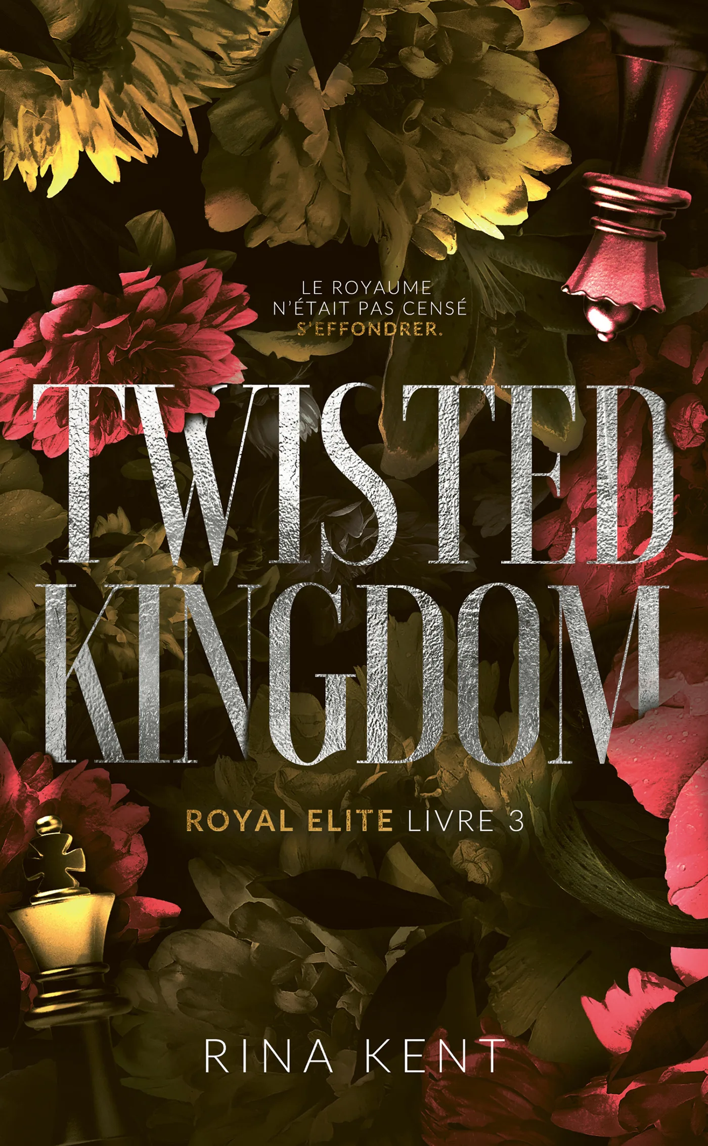 Couverture — Twisted Kingdom, Royal Elite Tome 3