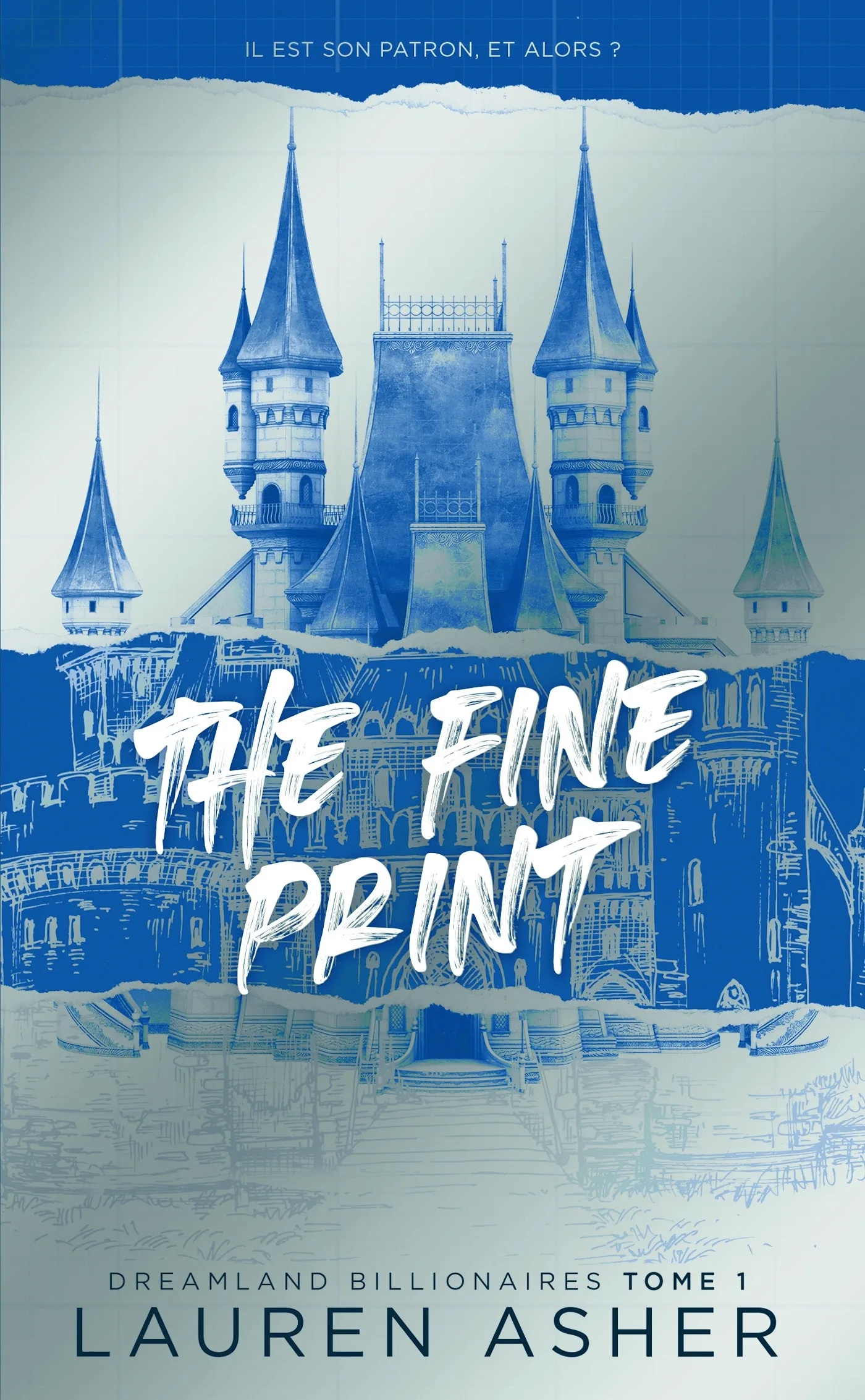 Couverture — The Fine Print - Dreamland Billionaires Tome 1 (Edition française)