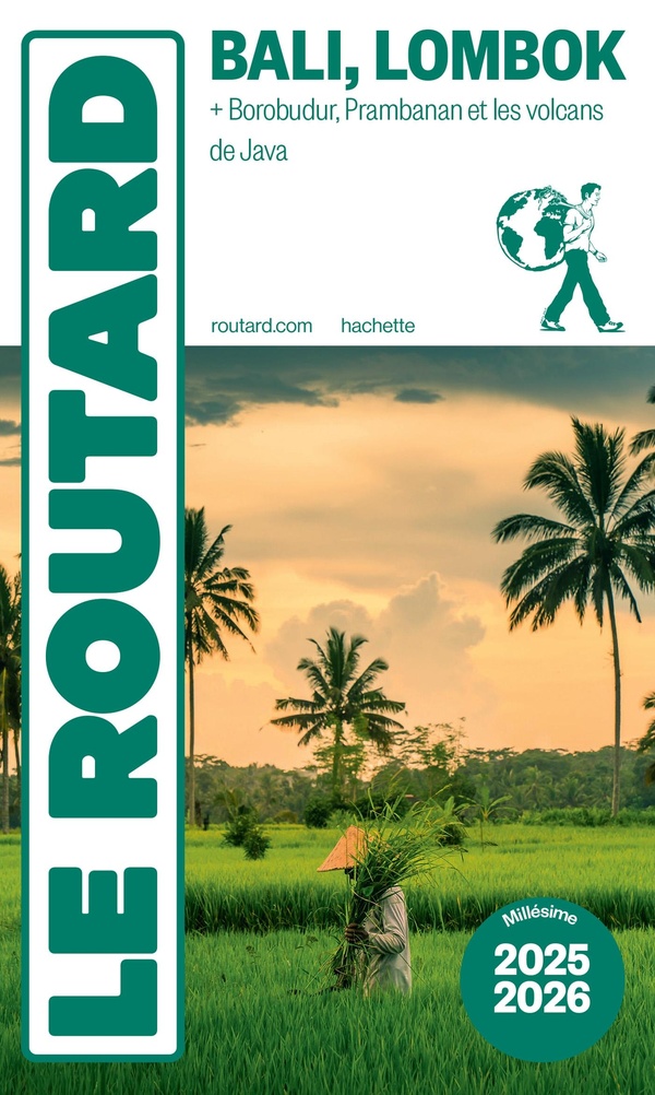 Couverture — Guide du Routard : Bali, Lombok : + Borobudur, Prambanan, les volcans de Java (édition 2025/2026)