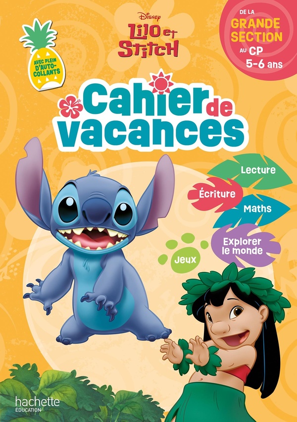Lilo et Stitch ; Cahier de vacances ; De la Grande Section au CP