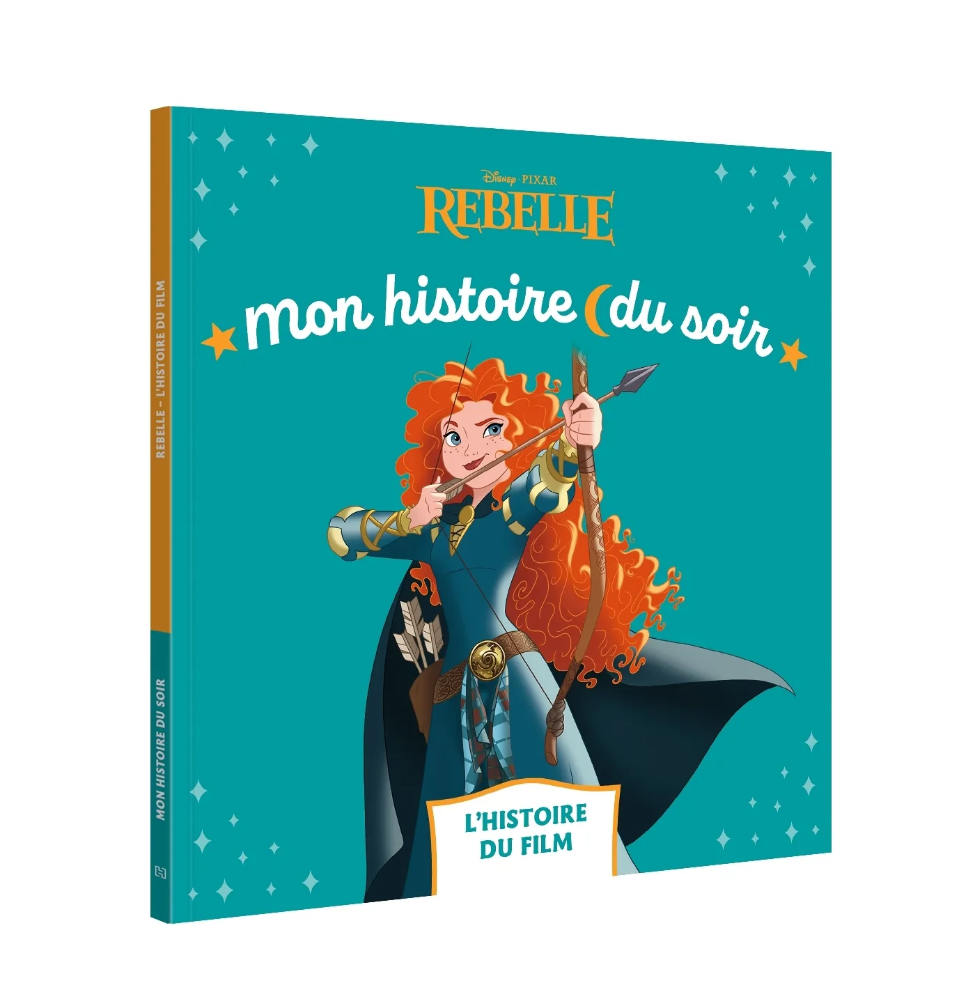 Couverture — REBELLE - Mon Histoire du Soir - L'histoire du film - Disney Princesses
