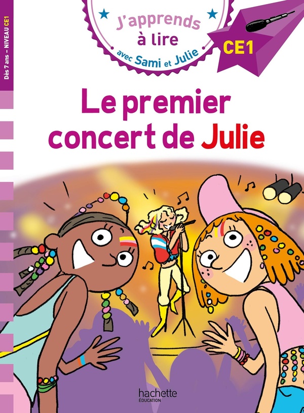 J'apprends à lire avec Sami et Julie : CE1 ; Le premier concert de Julie