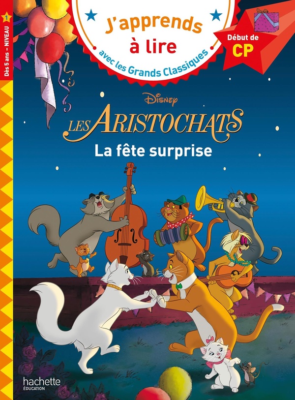 Couverture — Les Aristochats, La fête surprise Début de CP
