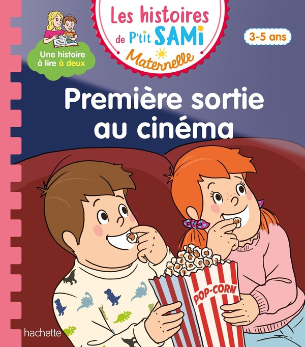 Les histoires de P'tit Sami maternelle : Première sortie au cinéma
