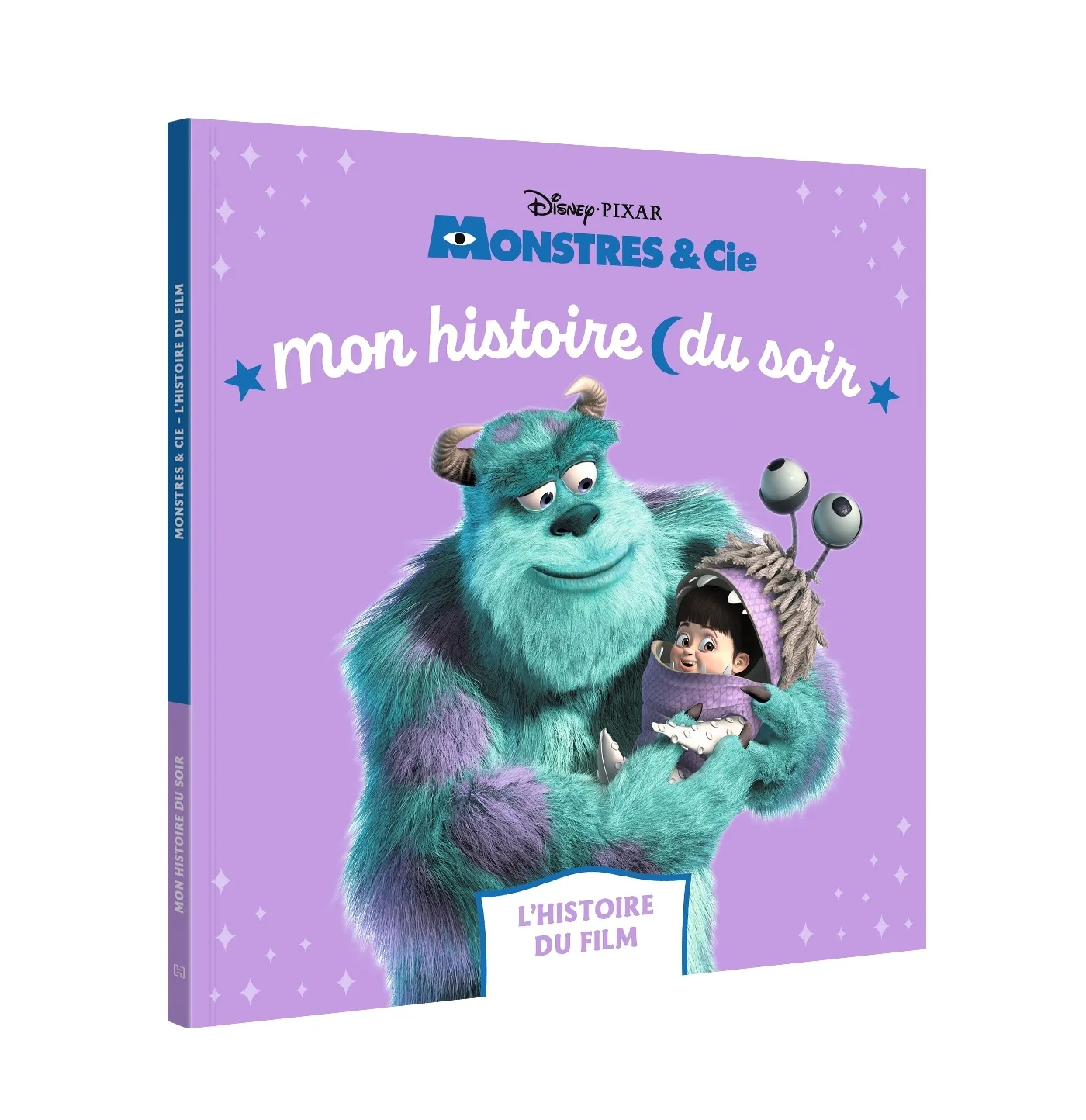 Couverture — MONSTRES & CIE - Mon Histoire du Soir, L'histoire du film - Disney Pixar