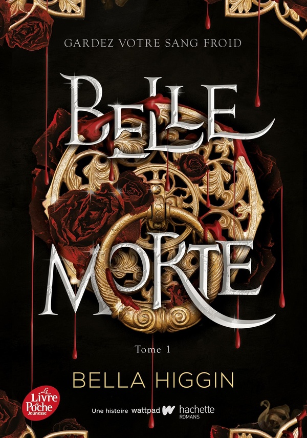 Belle Morte Tome 1