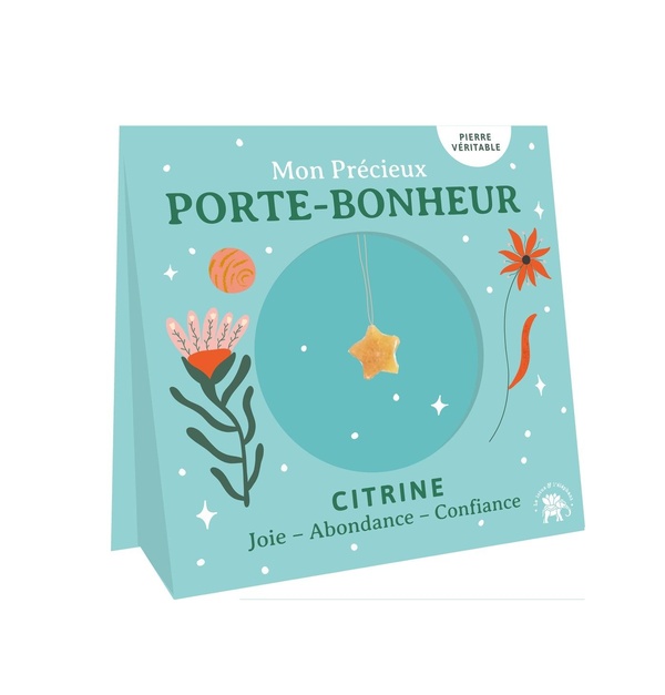 Couverture — Mon précieux porte-bonheur Étoile : Citrine : Joie, Abondance, Confiance