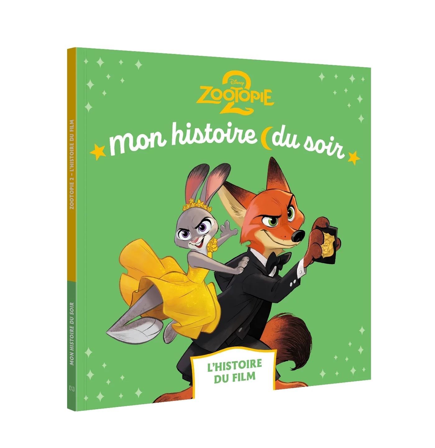 Couverture — ZOOTOPIE 2 - Mon histoire du soir - L'histoire du film - Disney