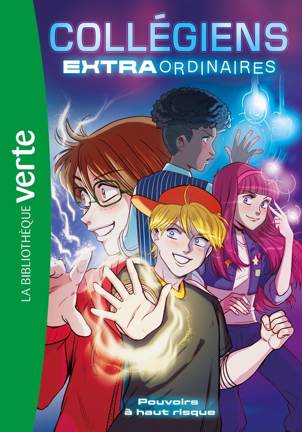 Collégiens extraordinaires Tome 1