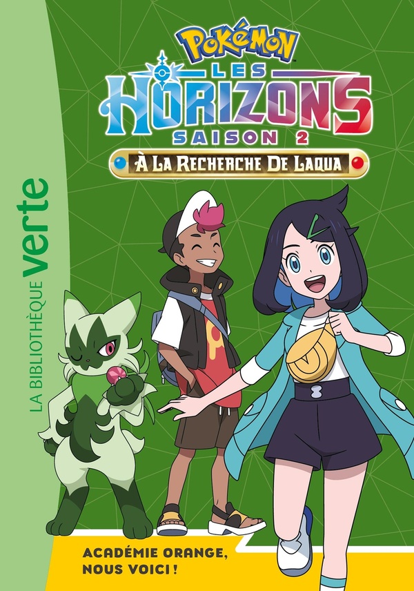 Couverture — Pokémon - Les Horizons Tome 15 : Académie Orange, nous voici !
