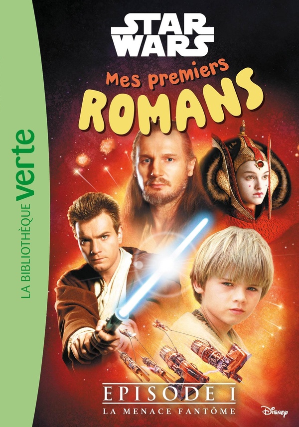 Couverture — Mes premiers romans Star Wars Tome 1 : Episode 1 : La menace fantôme