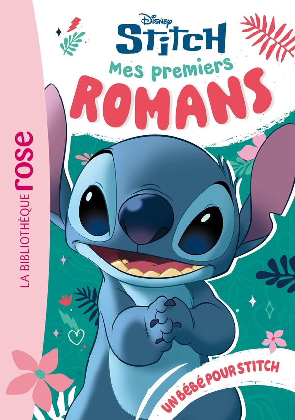 Couverture — Mes premiers romans Stitch Tome 6 : Un bébé pour Stitch