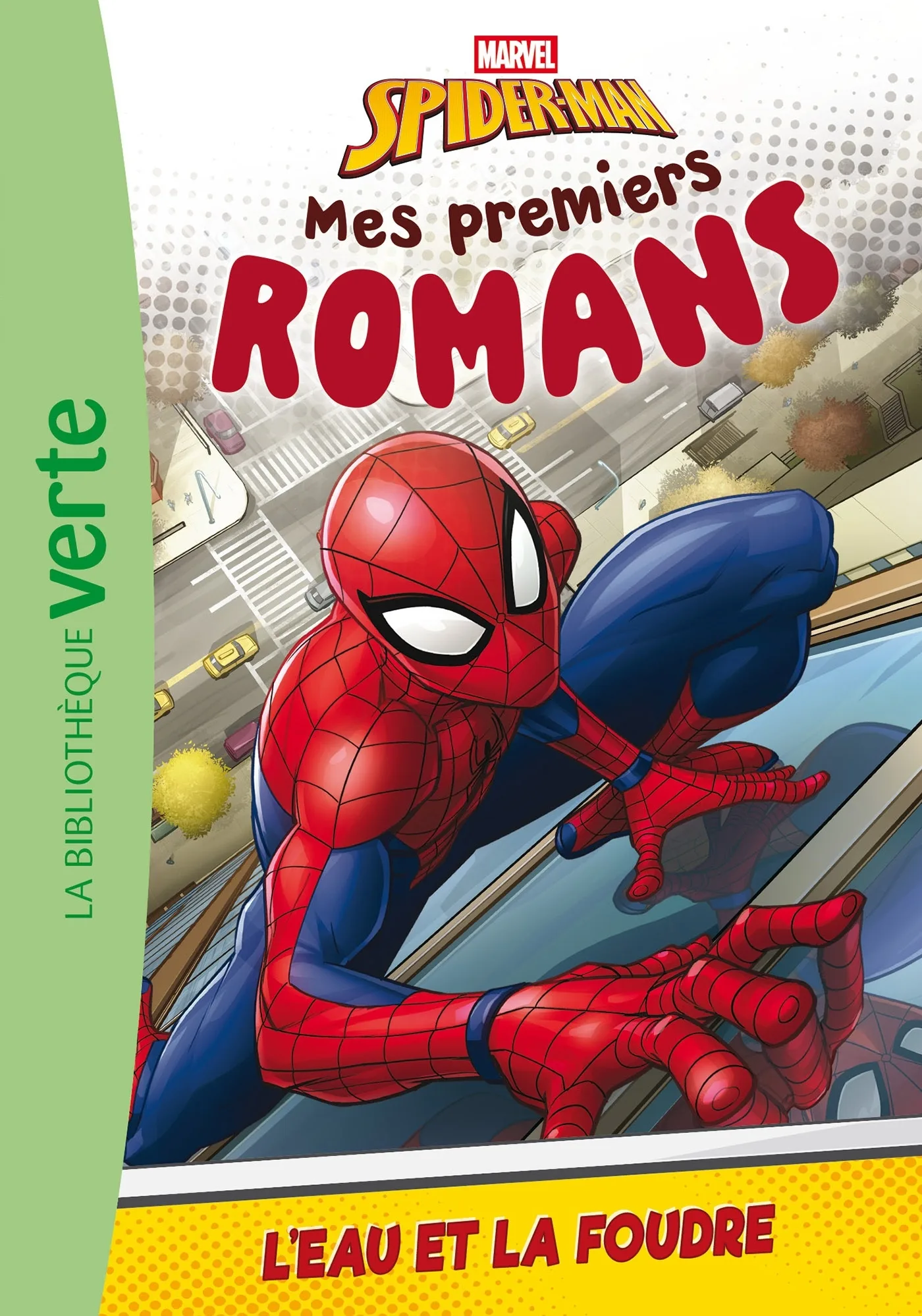 Couverture — Mes premiers romans Spider-Man, Tome 06 - L'eau et la foudre