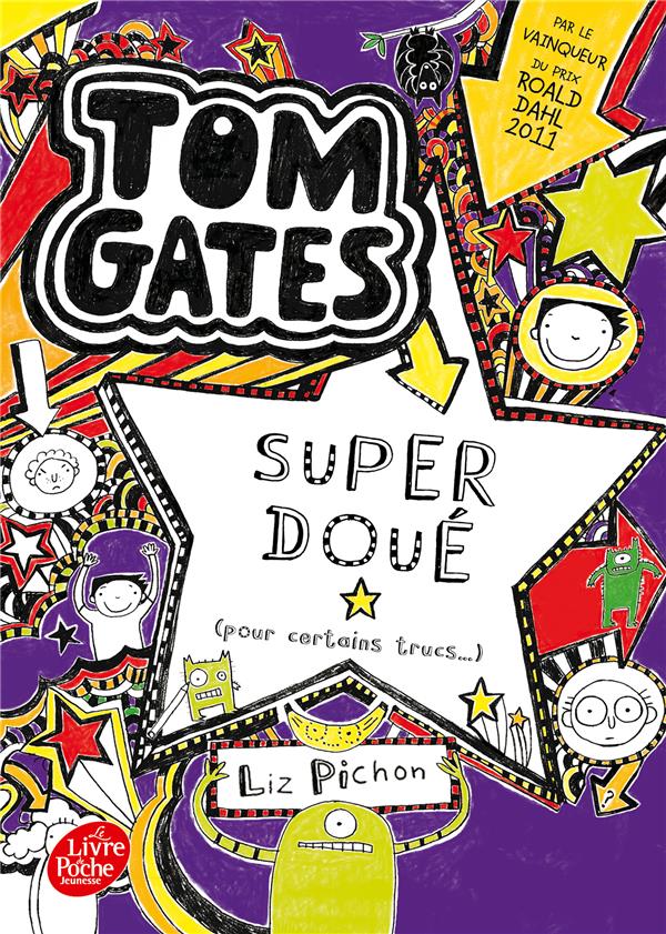 Tom Gates t.5 : super doué (pour certains trucs...)