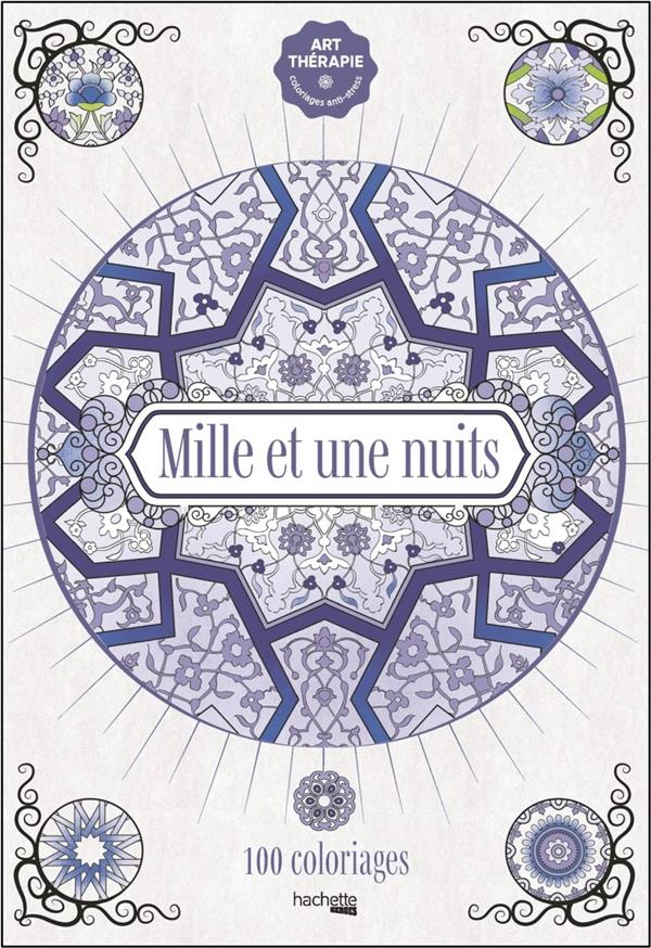 Art thérapie : mille et une nuits