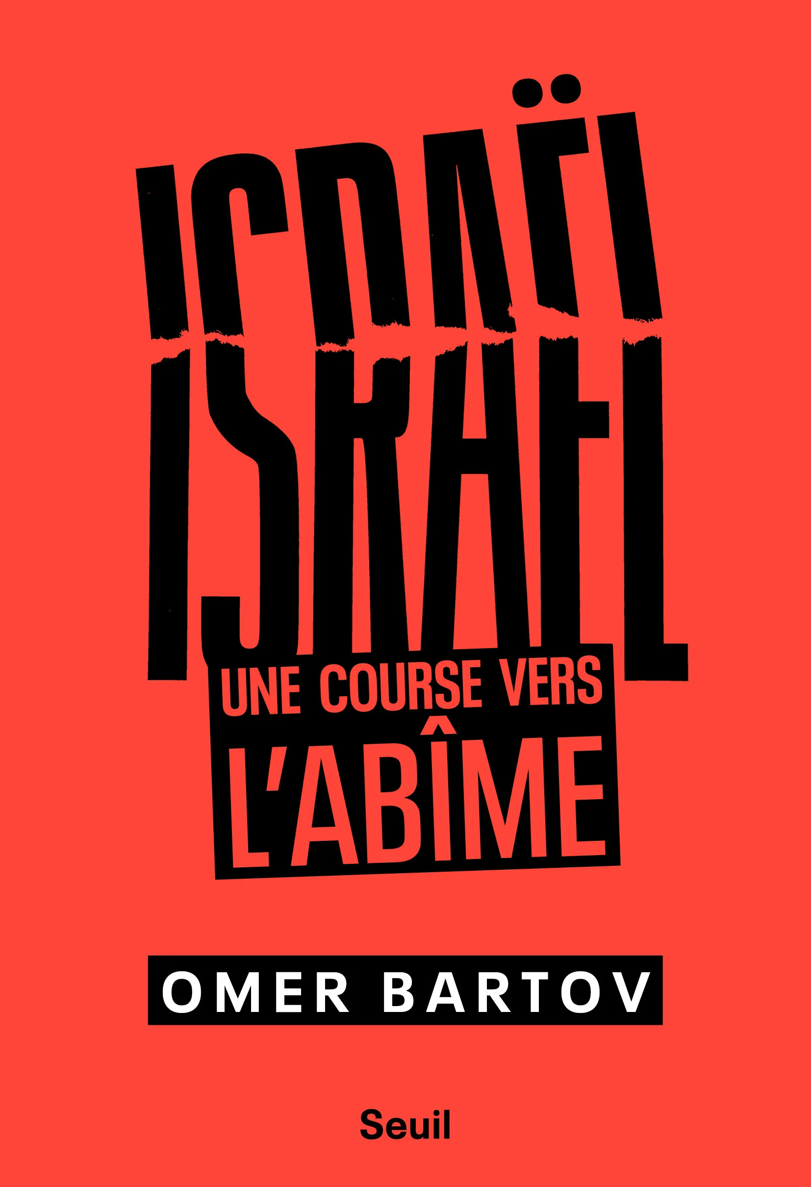 Couverture — Israël. Une course vers l'abîme