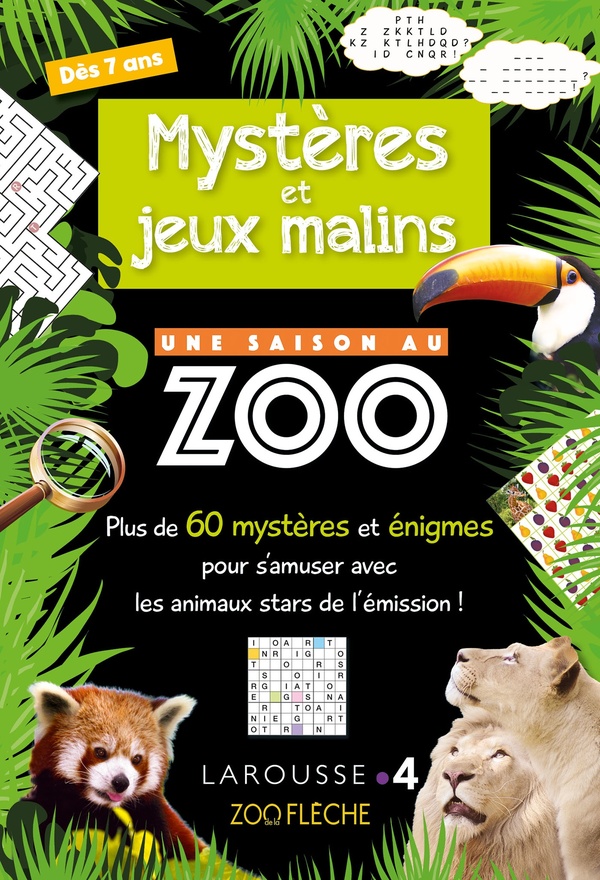 Une saison au zoo : mystères et jeux malins