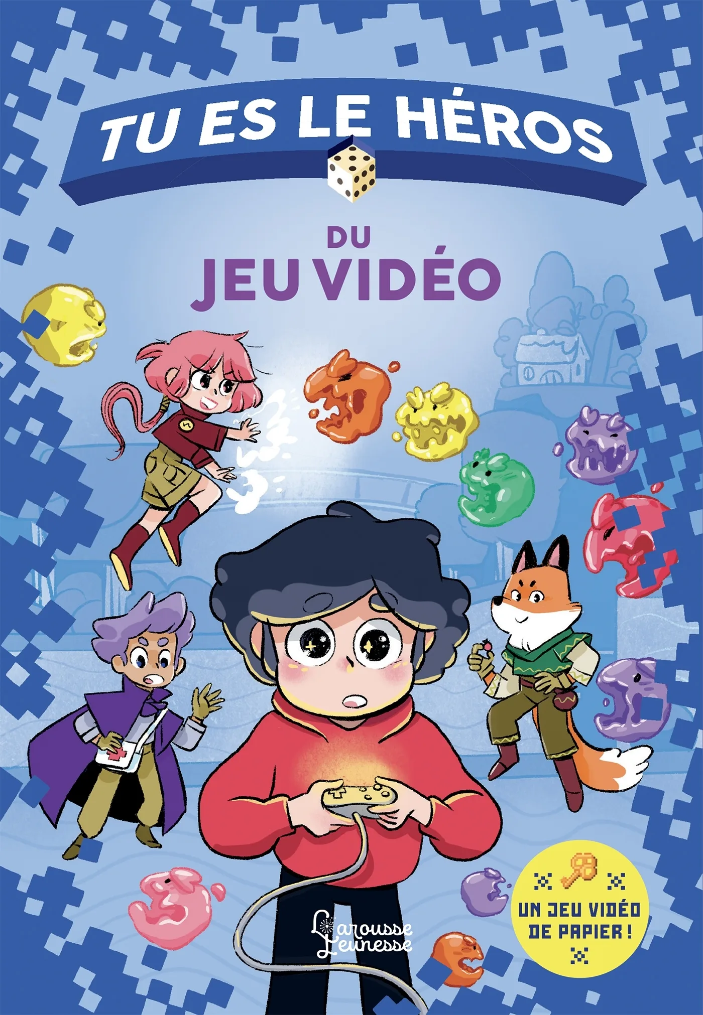 Couverture — Tu es le héros du jeu vidéo
