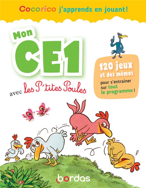 Couverture — Cocorico j'apprends en jouant ! : Mon CE1 avec les P'tites Poules