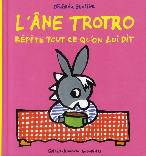 Couverture — L'âne Trotro répète tout ce qu'on lui dit
