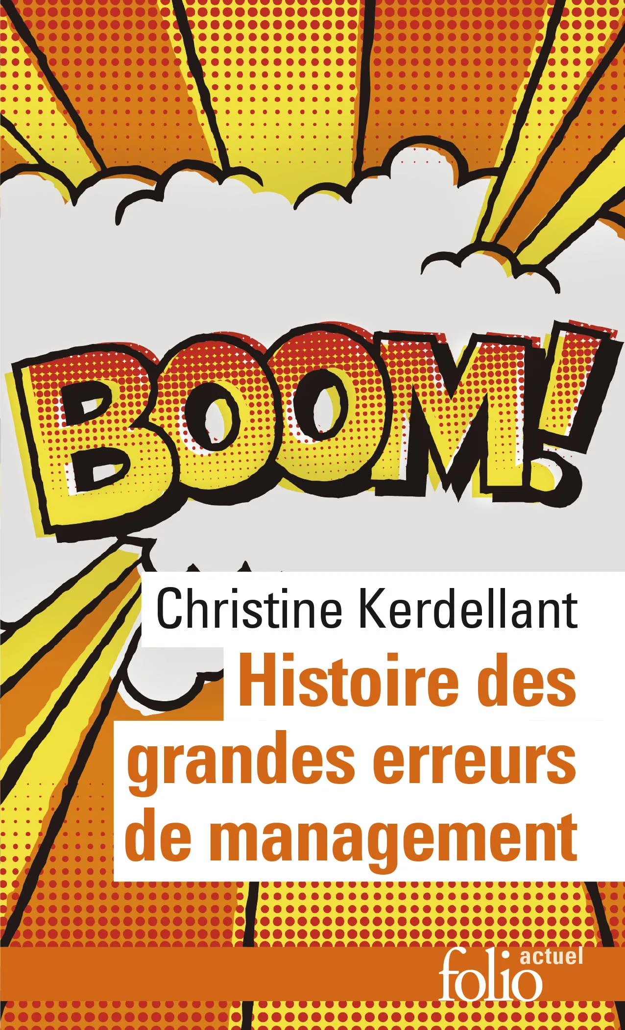 Couverture — Histoire des grandes erreurs de management