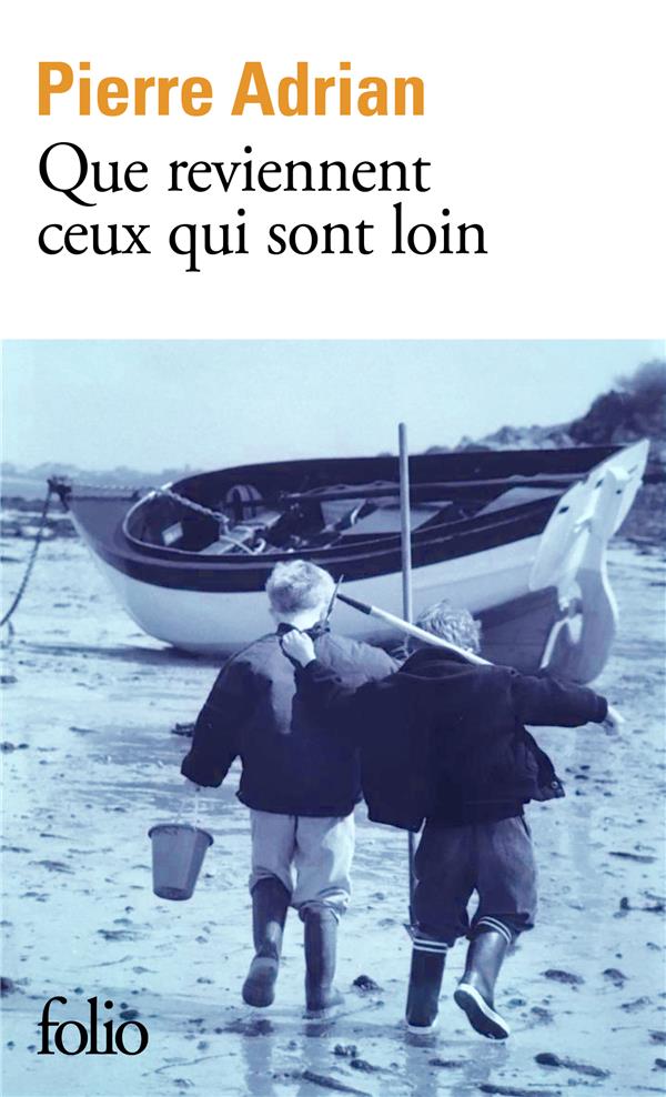 Couverture — Que reviennent ceux qui sont loin